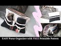 How to sew a Purse Organizer | EASY Step-by-step tutorial | FREE printable pattern