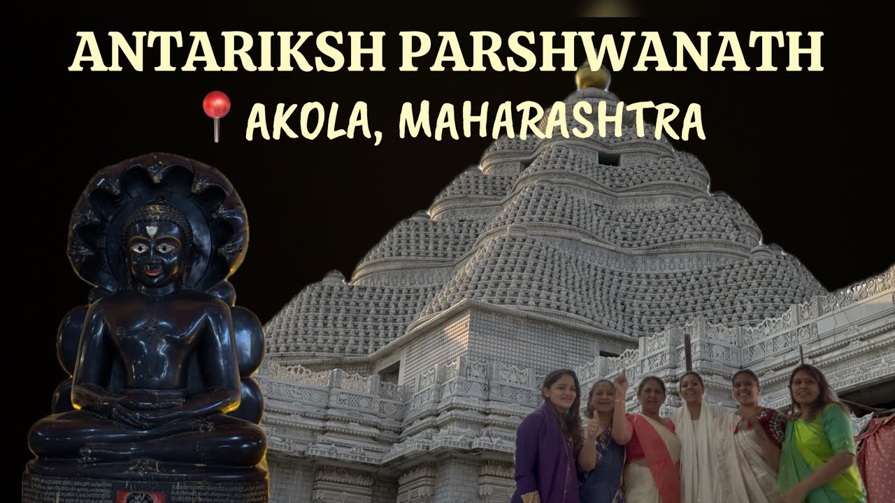 ANTRIKSH PARSHWANATH JAIN TEMPLE🙏🏻