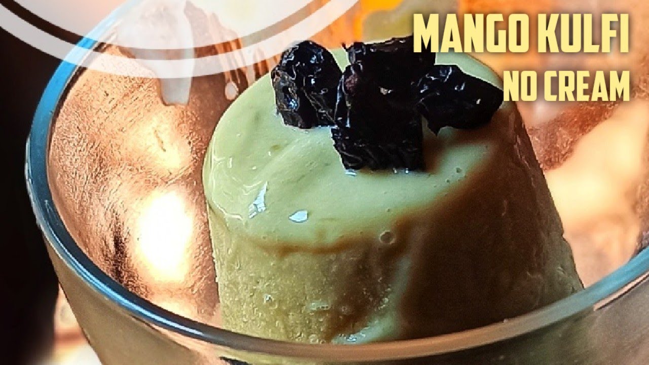 2 Mango Kulfi Recipes Ice Cream Without Cream, Condensed milk YouTube