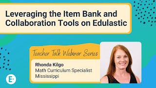 Build Your Edulastic Item Bank Through Collaboration