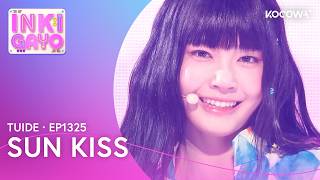 TUIDE - SUN KISS | Inkigayo EP1325 | KOCOWA 