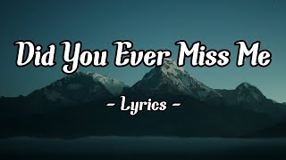 Did You Ever Miss Me| Z Splash - Romantic Love Song (Lyrics) 😘
