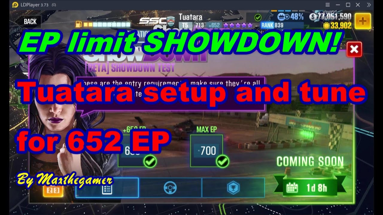 CSR2 SHOWDOWN 650-700 EP Limit Tuatara setup and tune for 7,7xx
