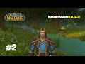 World of Warcraft #2 - Se aventurando em Vila D'Ouro | Humano Paladino