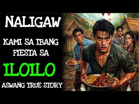 NALIGAW KAMI SA IBANG FIESTA SA ILOILO | Kwentong Aswang | True Story