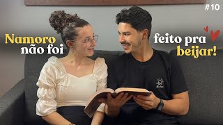O verdadeiro PROPÓSITO do NAMORO CRISTÃO | Aliança em Cristo - Ep.10