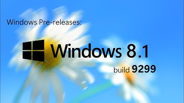 Windows Pre-releases: Windows 8.1 build 9299