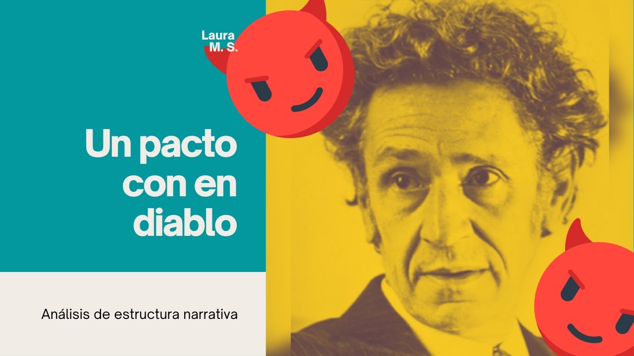 Análisis del cuento "Un pacto con el diablo" de Juan José Arreola