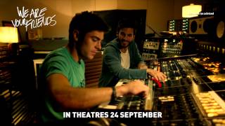 We Are Your Friends 30s TV Spot