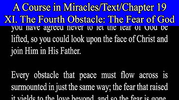 A Course in Miracles-Text-Ch 19. 4.D. The Fourth Obstacle: The Fear of God