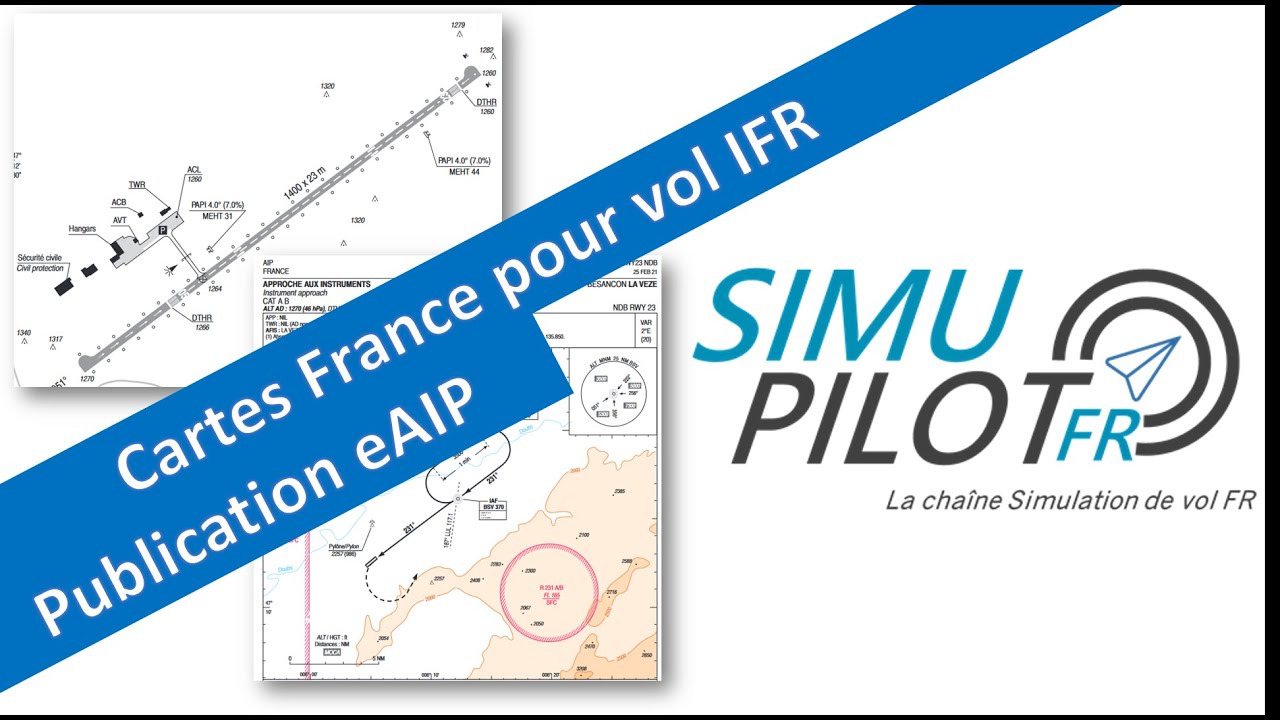 [FR] SIMU : obtenir des cartes France pour les vols IFR (eAIP)
