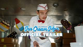 ICE CREAM MAN | Official Teaser