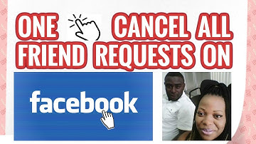 How To Cancel All Pending Friend Request On Facebook In One Click