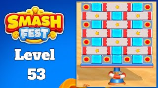 Smash Fest Level 53 Game walkthrough
