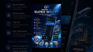 InterLink .ITLX Super Wallet: One App, Manage the Entire Crypto WorldService#INTERLINK #ITLG #ITL