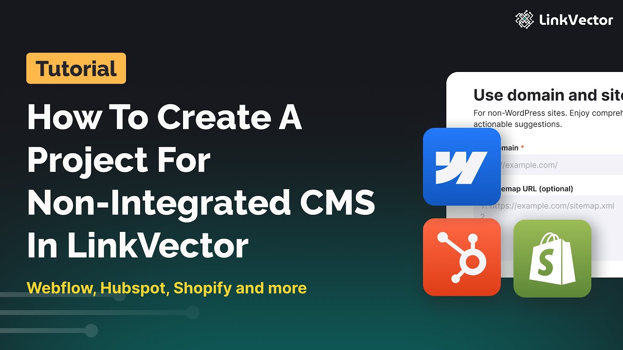 How to Create a Project For Non-Integrated CMS in LinkVector - YouTube