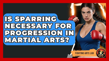 Is Sparring Necessary for Progression in Martial Arts? - Fighting Arts Lab