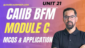 CAIIB BFM 2025 : Equity & Debt Product | BFM Unit 21 MCQs & Application | CAIIB BFM Module C