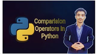 Boolean Expressions - Comparison Operators in Python