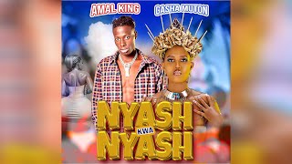 Gasha Muton & Amal King ( Nyash Kwa Nyash ) #ugandanmusic #gashamuton #brandnew #trending