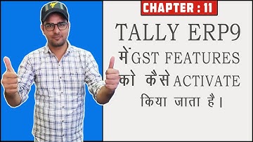 11 : How to Activate GST Features in Tally
