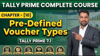 🔥 Tally Prime Chapter 10: All Pre-Defined Voucher Types Explained in Detail!