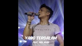 Aril Noah ~Yang Terdalam ~ Lirik