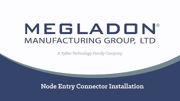 Node Entry Connector Installation