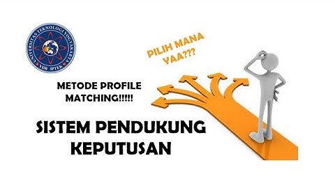 Sistem Pendukung Keputusan - Metode Profile Matching!!!