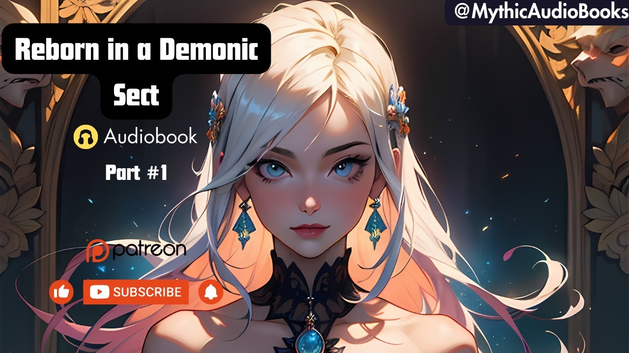Reborn In A Demonic Sect Part 1 | Audiobook | Light Novel |