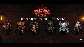 Hero Siege S9 skin preview