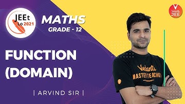 Relations and Functions | Function (Domain) | Class 12 | JEE Main 2021 | JEEt Lo 2021 | Vedantu JEE