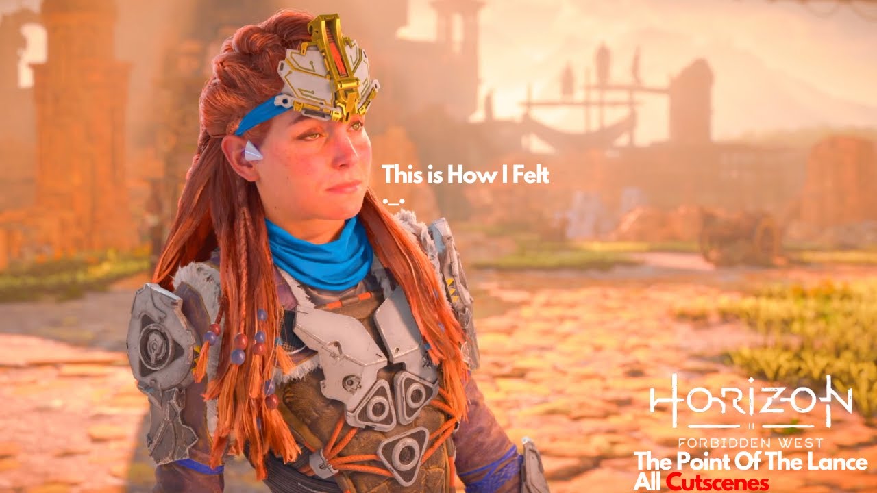 The Point Of The Lance Quest All Cutscenes Horizon Forbidden West