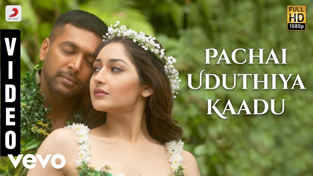 Vanamagan   Pachai Uduthiya Kaadu Video  Jayam Ravi  Harris Jayaraj