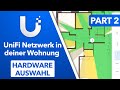 Unifi richtige hardware auswhlen  part 2 unifi netzwerk aufbauen in wohnung