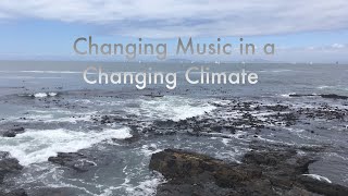 Changing Music in a Changing Climate (2020)