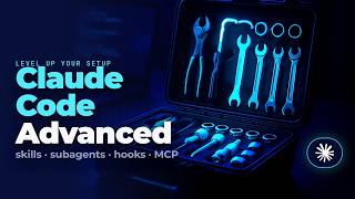 Claude Code Advanced: Skills, Subagents, Hooks & MCP (Real Project)