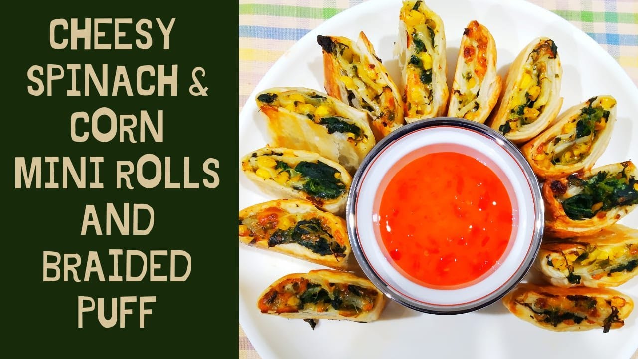 Cheesy Spinach and Corn Mini Rolls and Braided Puff || EP 29