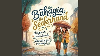 Bahagia itu sederhana