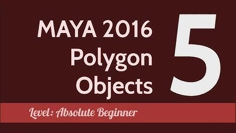 Maya 2016 Polygon Objects - 5 Application Exercise_2