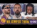 The nj show  242 is this the end of no jumper