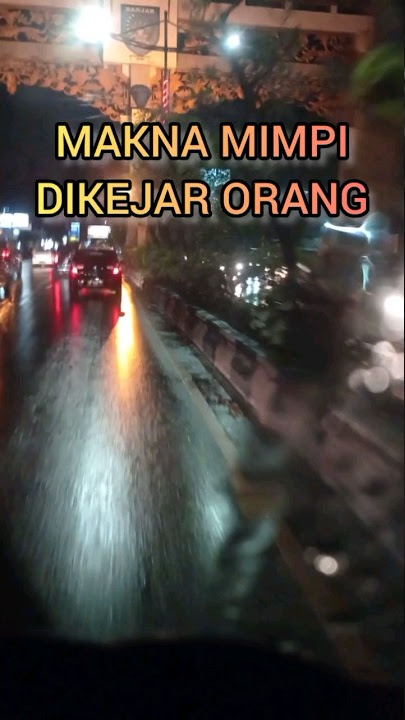 Mimpi Dikejar Orang