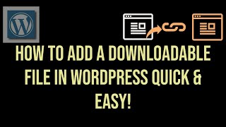 How to Add a Downloadable File in WordPress Quick & Easy! | #WordPress