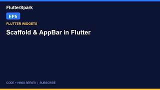 Scaffold & AppBar in Flutter | App Structure Tutorial