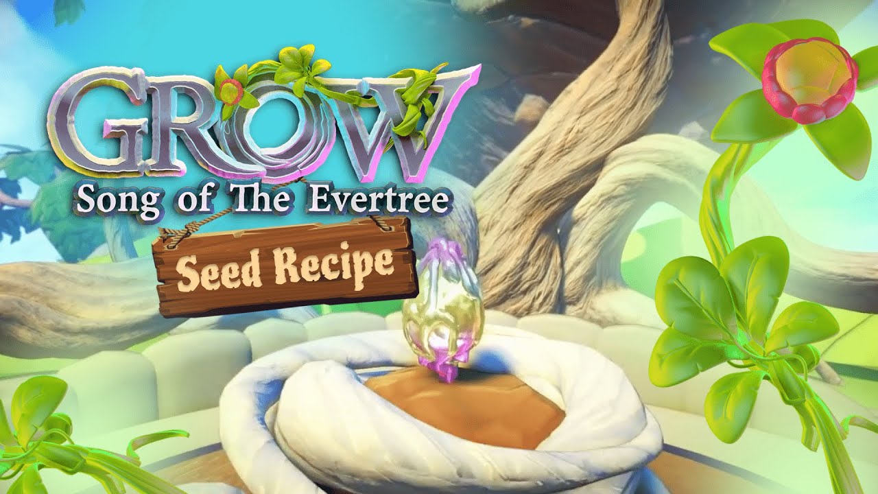 Perfect World's Seeds | Forest region | Grow: Song of the Evertree