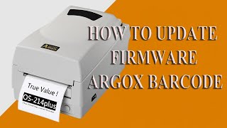 HOW TO UPDATE FIRMWARE ARGOX!!! UPDATE FIRMWARE ALL MODELS ARGOX BARCODE!!!