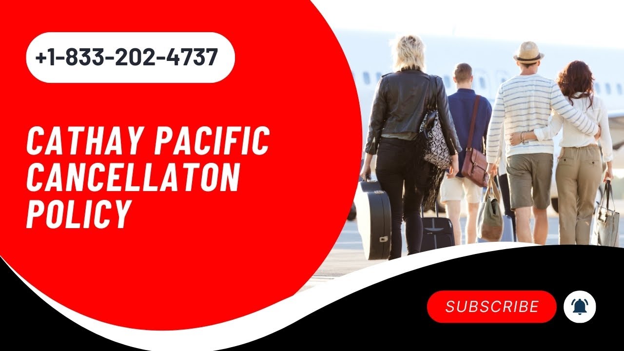 How To Cancel Cathay Pacific Flight? YouTube