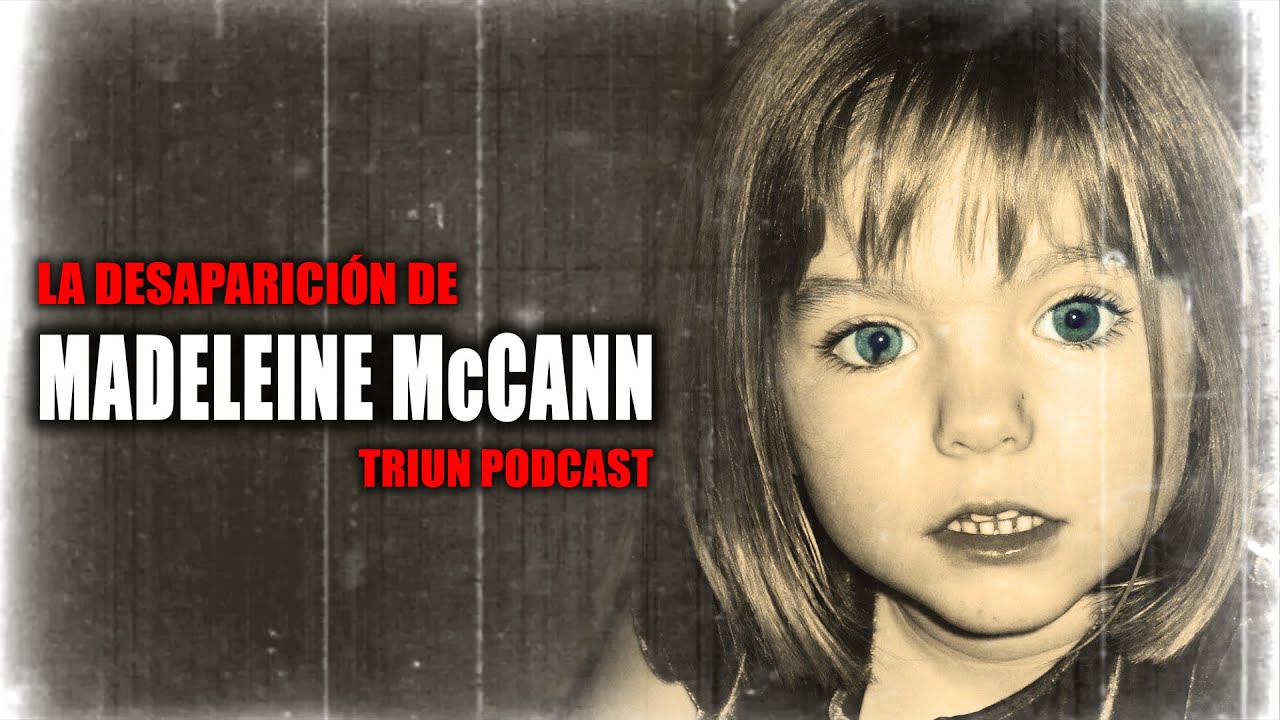 Madeleine McCann 🚨 Misterio, Mentiras y el Caso Que Nunca Muere 🚨