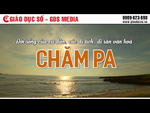Video Đời sống của cư dân, các di tích, di sản văn hoá Chăm... - youtube