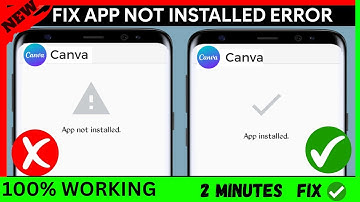 How to FIX App Not Installed Error on android in 2 Minutes | Quick FIX